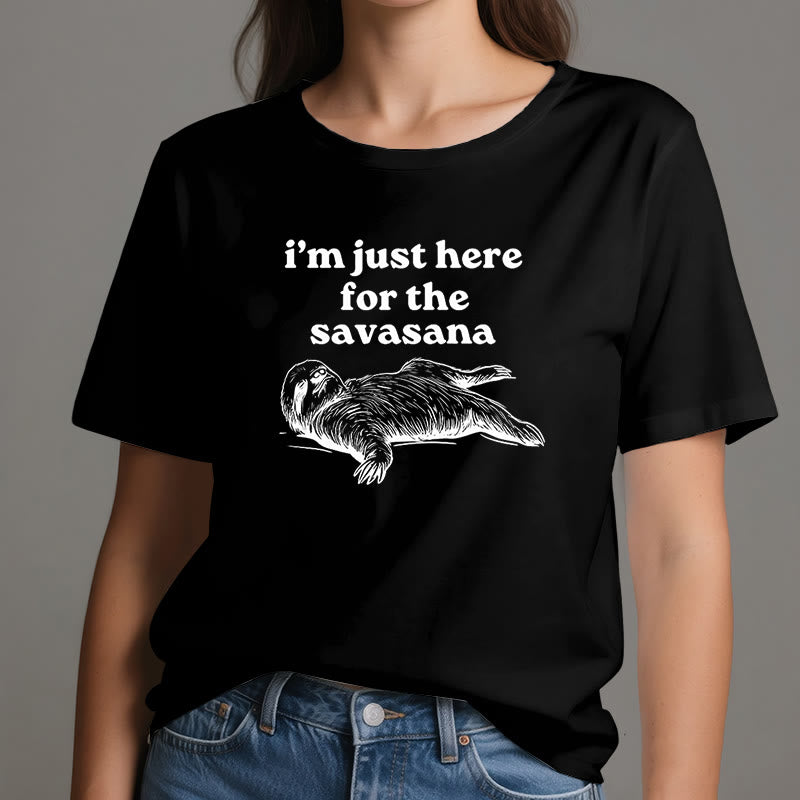 Olivenorma Sloth Yoga I'm Just Here for Savasana T-Shirt