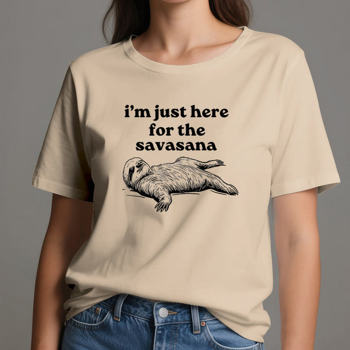 Olivenorma Sloth Yoga I'm Just Here for Savasana T-Shirt