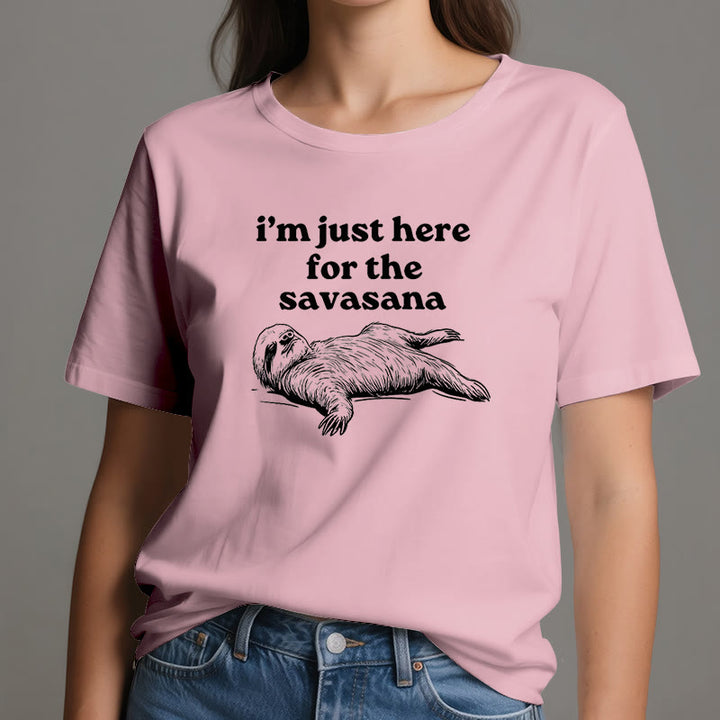 Olivenorma Sloth Yoga I'm Just Here for Savasana T-Shirt
