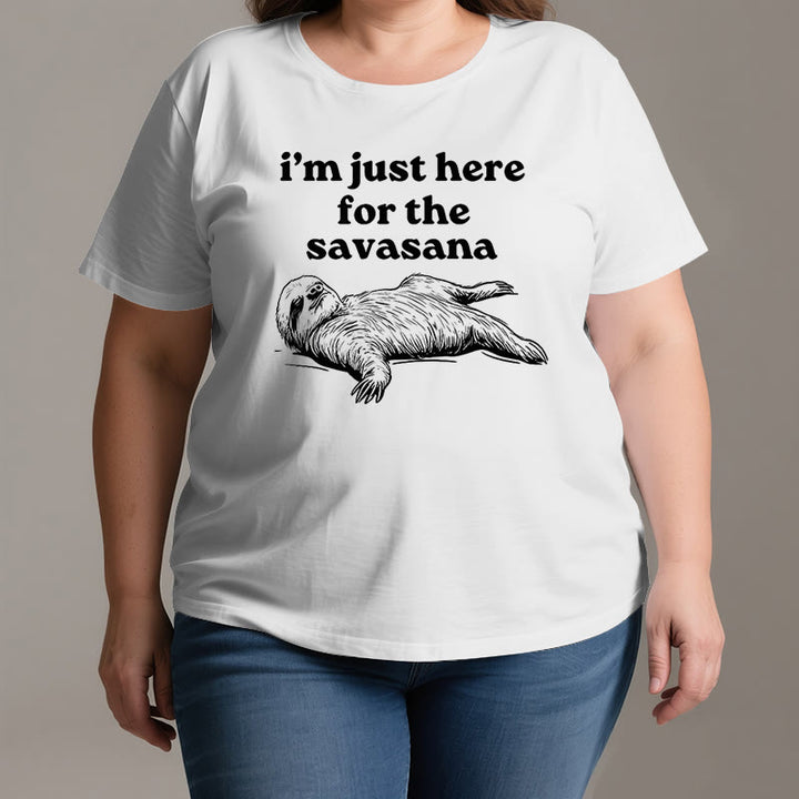 Olivenorma Sloth Yoga I'm Just Here for Savasana T-Shirt