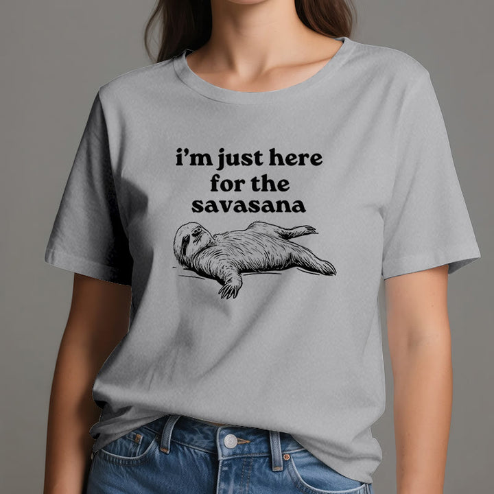 Olivenorma Sloth Yoga I'm Just Here for Savasana T-Shirt