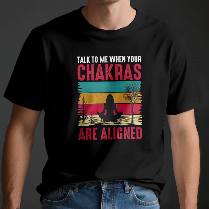 Olivenorma "Talk To Me When Your Chakras are Aligned" T-Shirt