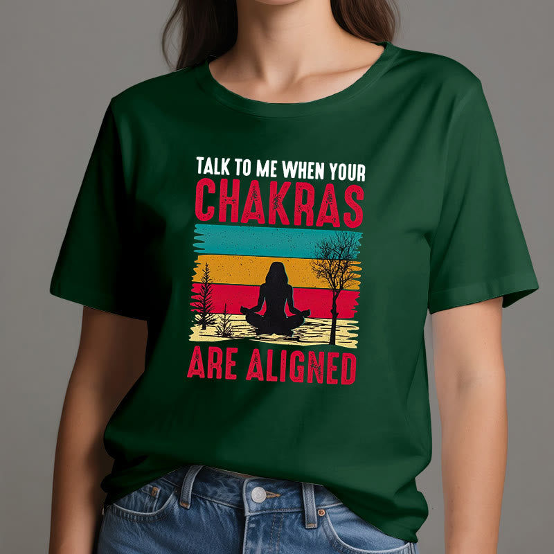 Olivenorma "Talk To Me When Your Chakras are Aligned" T-Shirt