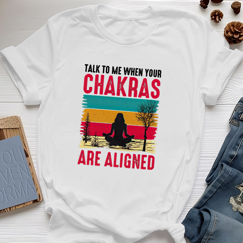 Olivenorma "Talk To Me When Your Chakras are Aligned" T-Shirt