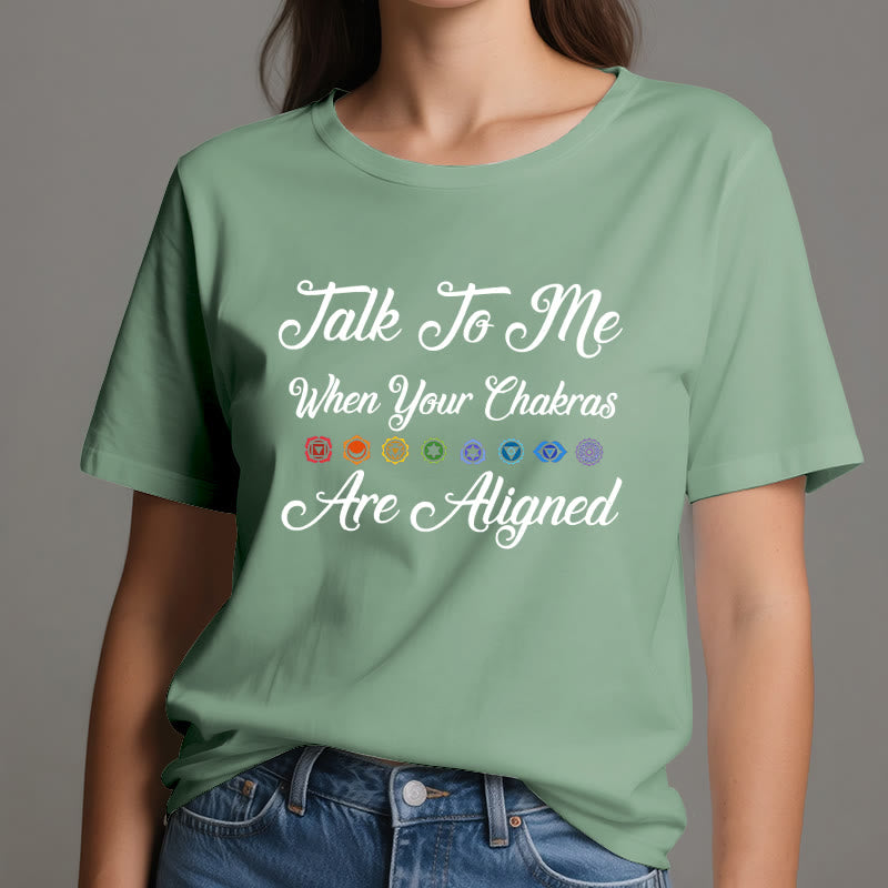 Olivenorma "Talk To Me When Your Chakras Are Aligned" Yoga T-Shirt