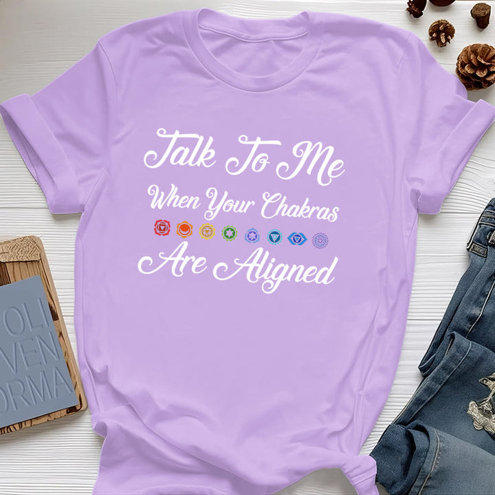 Olivenorma "Talk To Me When Your Chakras Are Aligned" Yoga T-Shirt