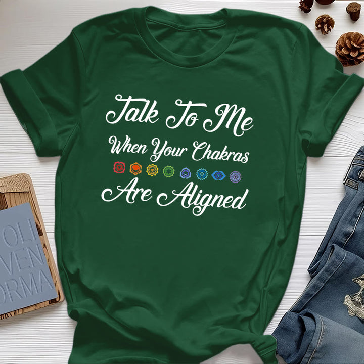Olivenorma "Talk To Me When Your Chakras Are Aligned" Yoga T-Shirt