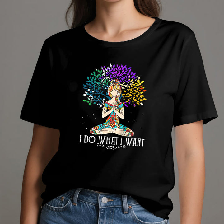 Olivenorma "I Do What I Want" Yoga Meditation T-Shirt