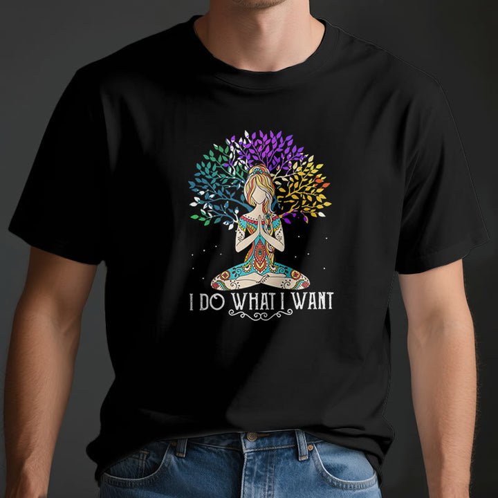 Olivenorma "I Do What I Want" Yoga Meditation T-Shirt