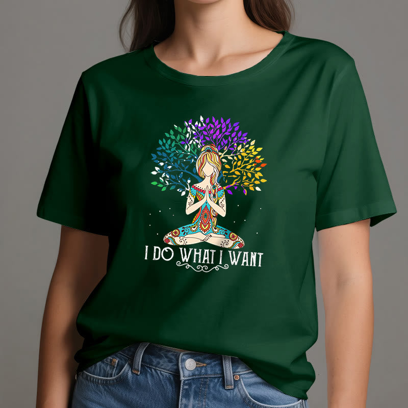 Olivenorma "I Do What I Want" Yoga Meditation T-Shirt