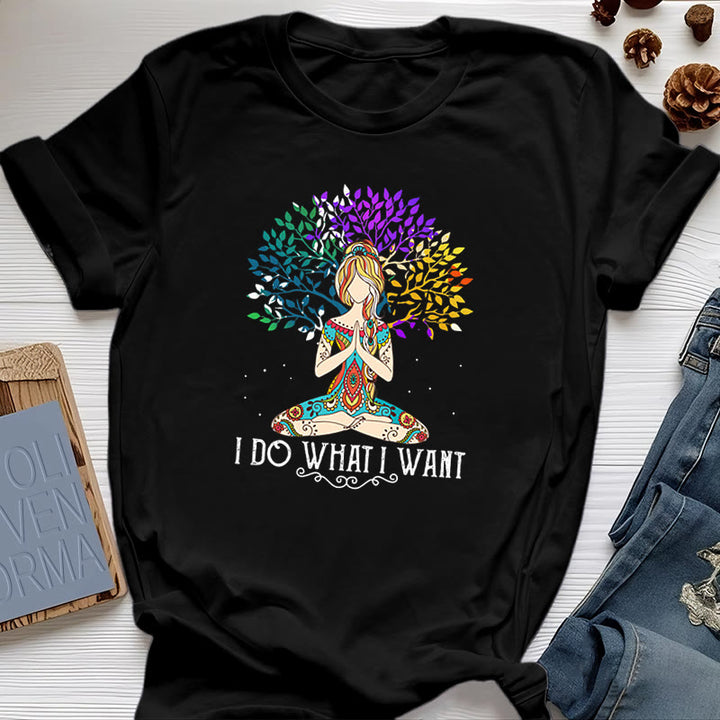 Olivenorma "I Do What I Want" Yoga Meditation T-Shirt