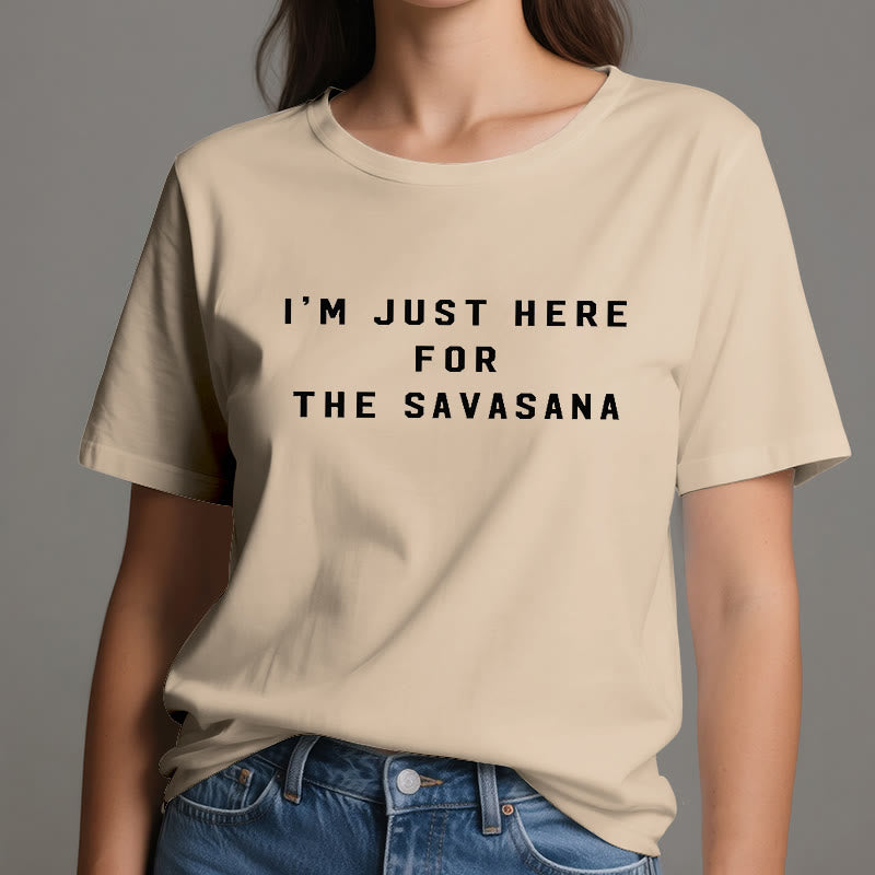 Olivenorma I'm Just Here For The Savasana T-Shirt - image 10