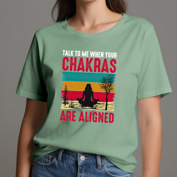 Olivenorma "Talk To Me When Your Chakras are Aligned" T-Shirt