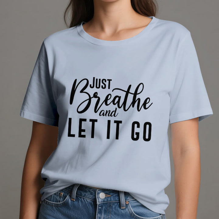 Olivenorma "JUST BREATHE AND LET IT GO" Spiritual Tee T-Shirt - image 1
