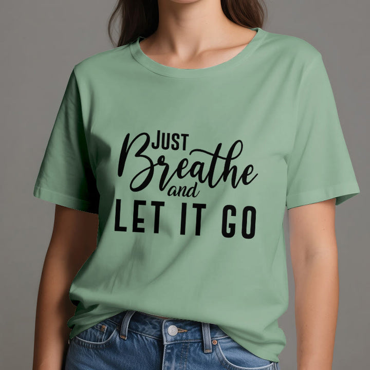 Olivenorma "JUST BREATHE AND LET IT GO" Spiritual Tee T-Shirt - image 18