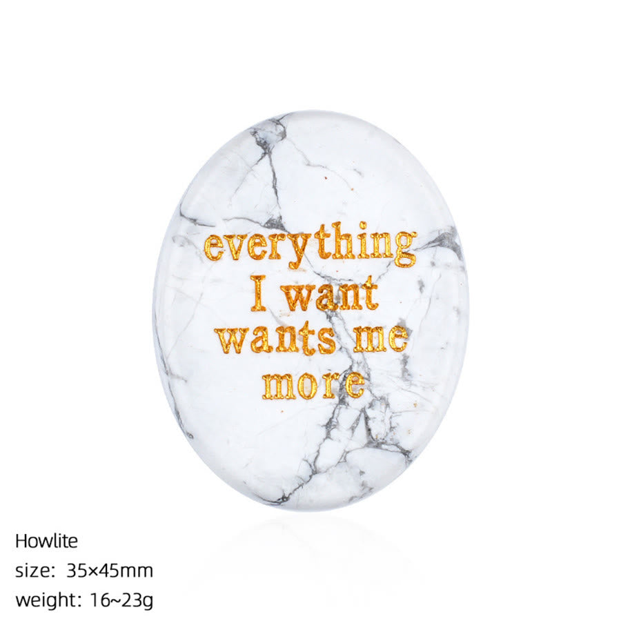 Olivenorma "Everything I Want Wants Me More" Engraved Pocket Calming Worry Stone - Howlite - image 25
