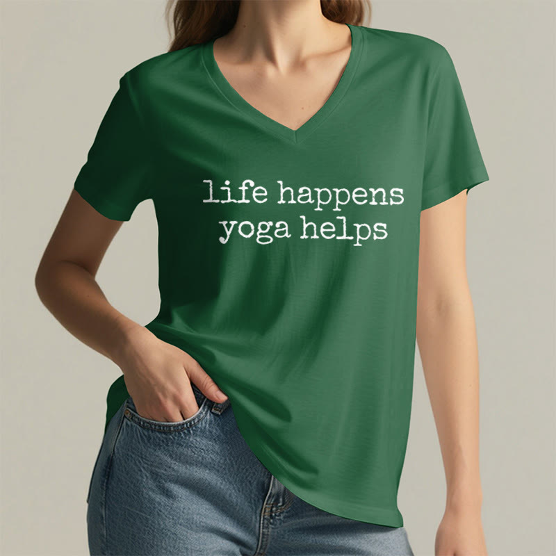 Olivenorma Life Happens Yoga Helps Funny Text Graphic Women's V Neck T-Shirt - image 26